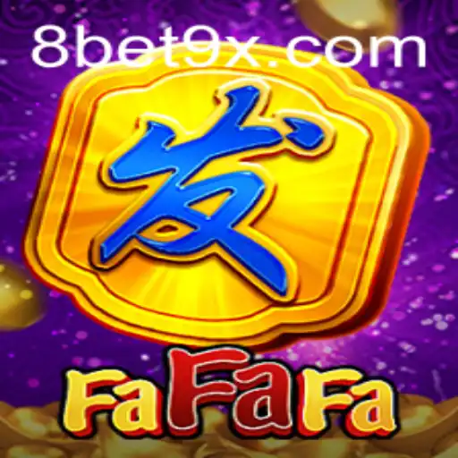 Exploring the Thrills of FaFaFa: A Guide to Playing with Bet9x